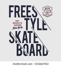 Sport skate board typography, tee shirt graphics, vectors