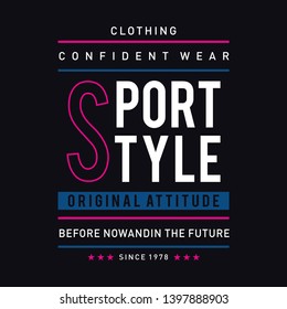 Sport Style graphic typography tee t-shirt design vector illustration