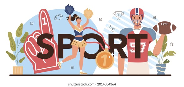 Sport typographic header. Physical education or school class. American football and cheerleading club. Students doing excercise in the gym with sport equipment. Flat vector illustration