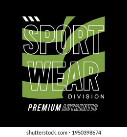 Sport wear Slogan Simple Design, typograhy graphic design, vector illustration