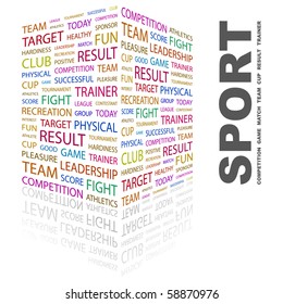SPORT. Word collage on white background. Illustration with different association terms.
