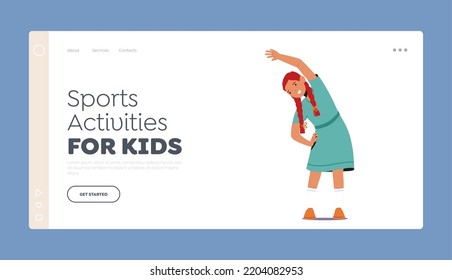 Sports Activities for Kids Landing Page Template. Little Girl Doing Morning Exercises at Home or Kindergarten. Kid Workout at Gym, Healthy Sport, Body Training, Fun. Cartoon Vector Illustration