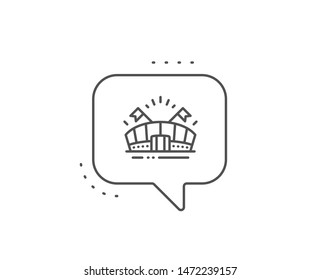 Sports arena line icon. Chat bubble design. Stadium with flags sign. Sport complex symbol. Outline concept. Thin line sports arena icon. Vector
