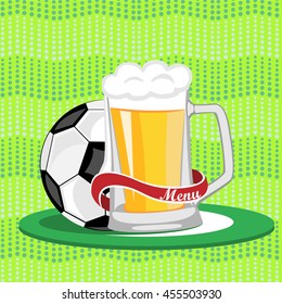 Sports bar menu,poster,banner.Mug of beer and a soccer ball on a green background.