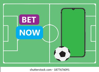 Sports betting advertising banner design. Football field, soccer ball, smartphone with green screen or copy space and inscription " Bet Now ". Betting online concept vector illustration. Sport bets.