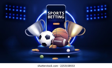 Sports betting  blue banner and smartphone  champion cups  gold coins   sport balls podium winners and blue neon ring in blue scene
