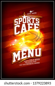 Sports cafe menu vector card concept with fiery basketball ball and striped backdrop