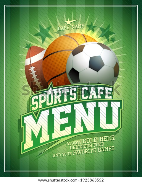 Sports cafe menu vector card template with\
football, basketball and rugby\
balls