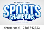 Sports champions 3d text effect. Editable text effect sport style