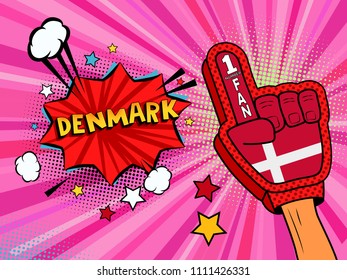 Sports fan male hand in glove raised up celebrating win of Denmark country flag. Denmark speech bubble with stars and clouds. Vector colorful fan illustration in retro pink comic style background