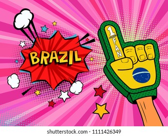 Sports fan male hand in glove raised up celebrating win of Brazil country flag. Brazil speech bubble with stars and clouds. Vector colorful fan illustration in retro pink comic style background