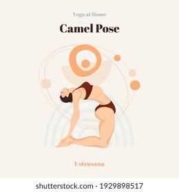The sports figure woman in the Camel Pose Ustrasana. Yoga at Home illustration is an easily editable vector suitable for landing page, web, app, banner, design, newsletter, presentations, flyers, card