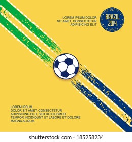 Sports grunge template with stripes on diagonal and soccer ball in center. Football in Brazil. Vector CMYK eps 10