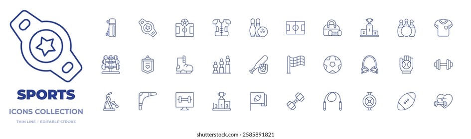 Sports icons collection. Thin Line icons, editable stroke. banner, barbell, bottle, champion belt, football, ice skate, podium, shoulder pads, baseball, bowling.