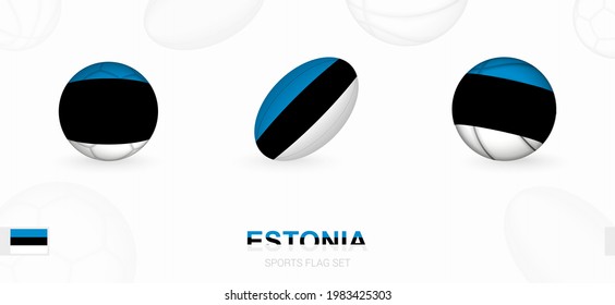 Sports icons for football, rugby and basketball with the flag of Estonia. Vector icon set on a sports background.