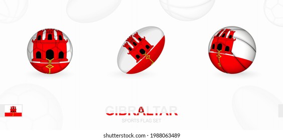 Sports icons for football, rugby and basketball with the flag of Gibraltar. Vector icon set on a sports background.