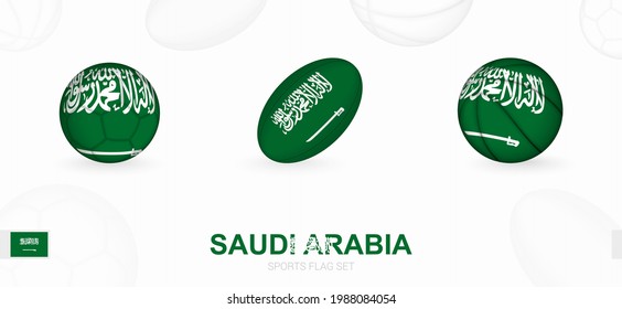 Sports icons for football, rugby and basketball with the flag of Saudi Arabia. Vector icon set on a sports background.