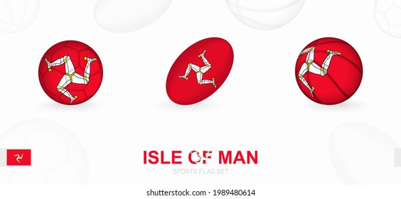 Sports icons for football, rugby and basketball with the flag of Isle of Man. Vector icon set on a sports background.