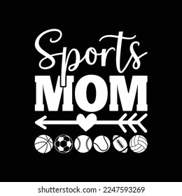 Sports Mom. Baseball T-Shirt design, Vector graphics, typographic posters, or banners.