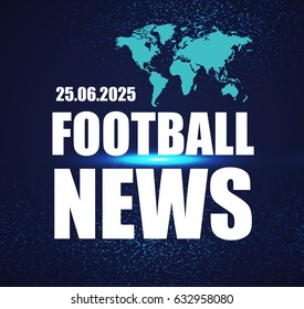 Sports News. Soccer. Abstract Championship Banner. Vector illustration