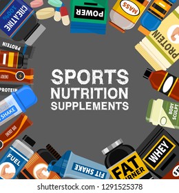 Sports Nutrition Supplement Poster. Fitness. Protein Shakers Energy Drinks. Vector Illustration Healthy Food For Bodybuilding Power Background. Athletic Powder Organic Muscle Nutritional Meal.