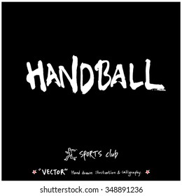 Sports poster calligraphy & illustration - hand drawn in vector / sport background