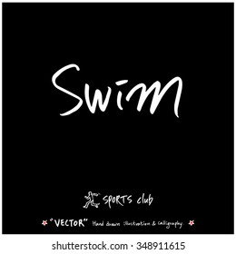 Sports poster calligraphy & illustration - hand drawn in vector / sport background