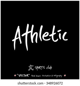 Sports poster calligraphy & illustration - hand drawn in vector / sport background