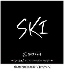 Sports poster calligraphy & illustration - hand drawn in vector / sport background