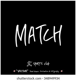 Sports poster calligraphy & illustration - hand drawn in vector / sport background