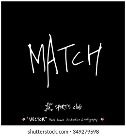 Sports poster calligraphy & illustration - hand drawn in vector / sport background