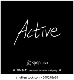 Sports poster calligraphy & illustration - hand drawn in vector / sport background