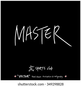 Sports poster calligraphy & illustration - hand drawn in vector / sport background