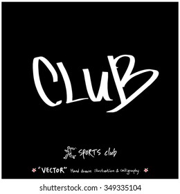 Sports poster calligraphy & illustration - hand drawn in vector / sport background