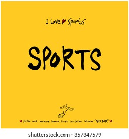 Sports poster calligraphy & illustration - vector / sport background