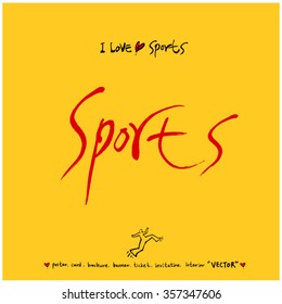 Sports poster calligraphy & illustration - vector / sport background