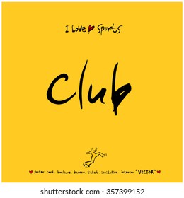 Sports poster calligraphy & illustration - vector / sport background
