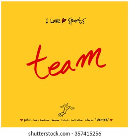 Sports poster calligraphy & illustration - vector / sport background