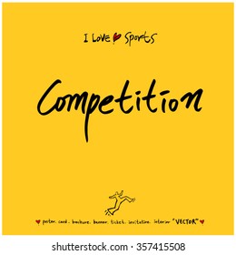 Sports poster calligraphy & illustration - vector / sport background