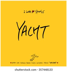 Sports poster calligraphy & illustration - vector / sport background