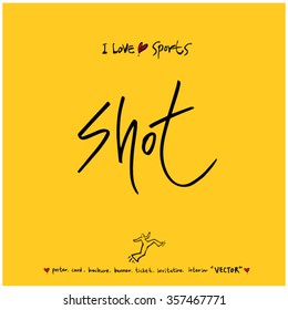Sports poster calligraphy & illustration - vector / sport background