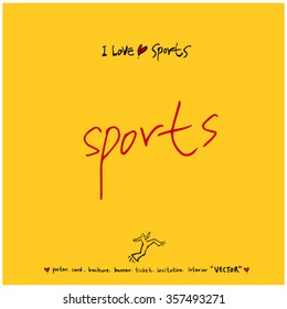 Sports poster calligraphy & illustration - vector / sport background