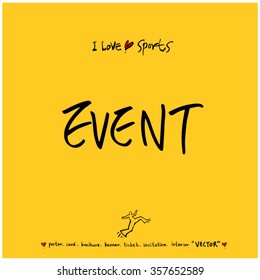 Sports poster calligraphy & illustration - vector / sport background