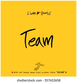Sports poster calligraphy & illustration - vector / sport background