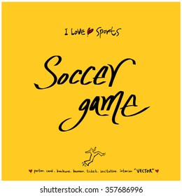 Sports poster calligraphy & illustration - vector / sport background