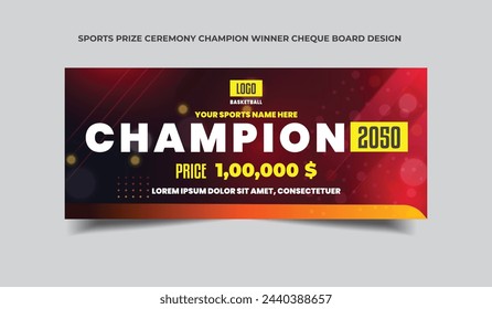 Sports Prize ceremony Champion winner cheque Board Design 