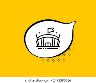 Sports stadium line icon. Comic speech bubble. Arena with flag sign. Sport complex symbol. Yellow background with chat bubble. Arena icon. Colorful banner. Vector