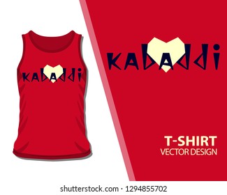 Sports T-shirt Design for Indian Kabaddi Fans.