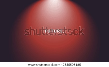 A spotlight shines a dark red background, creating a dramatic and focused effect.