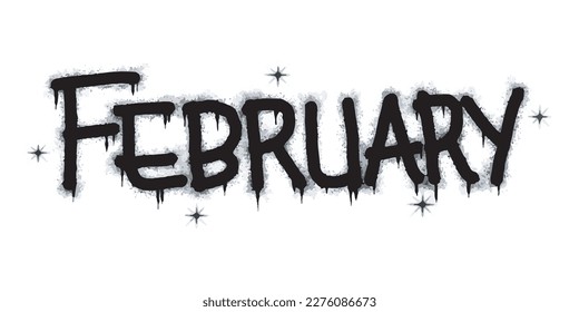 Spray Painted Graffiti february Word Sprayed isolated on white background. graffiti font Name of the month with overspray in black on white.